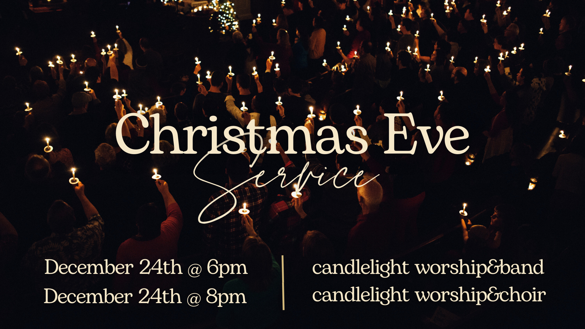 Christmas Eve Service 8pm